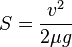 Довжина гальмівного шляху визначається за простою формулою: